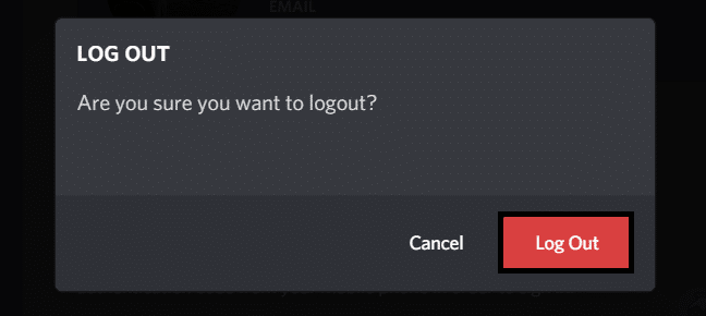 Confirm your action by clicking on Log Out again