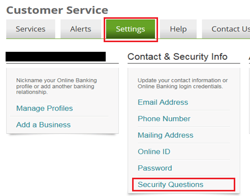 Customer Service - Settings - Contact & Security Info - Security Questions