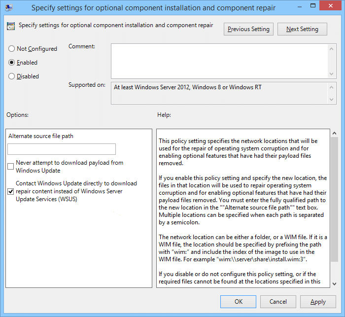 Enable Specify settings for optional component installation and component repair setting
