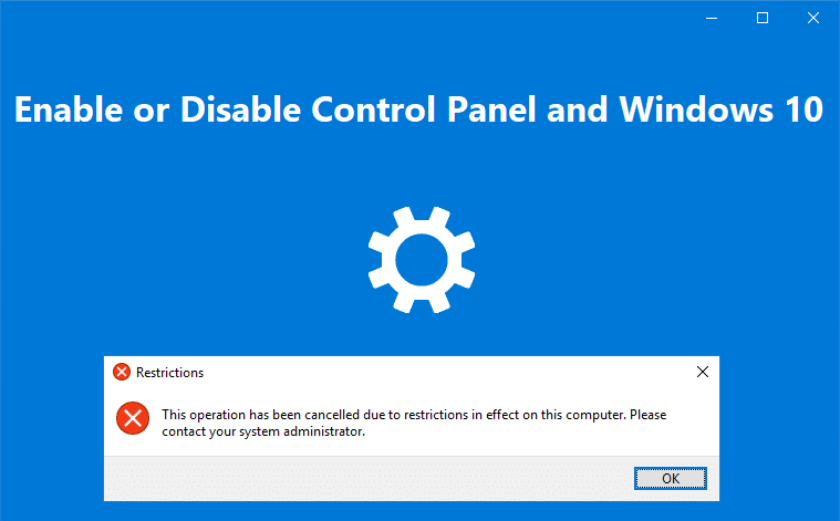 Enable or Disable Control Panel and Windows 10 Settings App