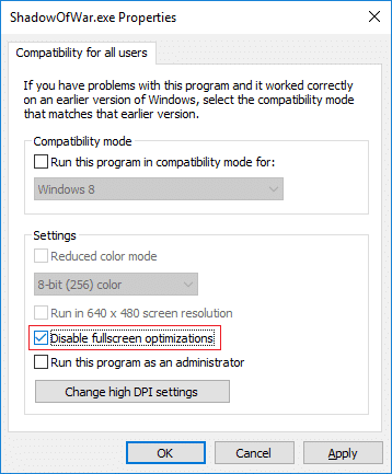 Enable or Disable Fullscreen Optimizations for All Users | How to Disable Fullscreen Optimizations in Windows 10