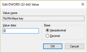 Enter 0 in value data field in order to disable NoWinKeys function