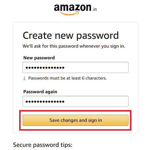 Enter the New password twice, as prompted. Then, click on Save changes and sign in