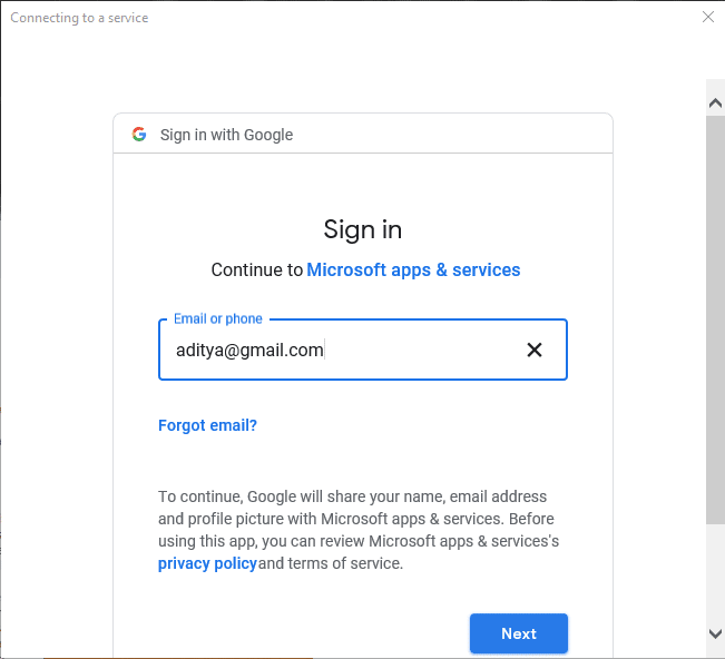 Enter the email address of the Gmail Account you are trying to connect