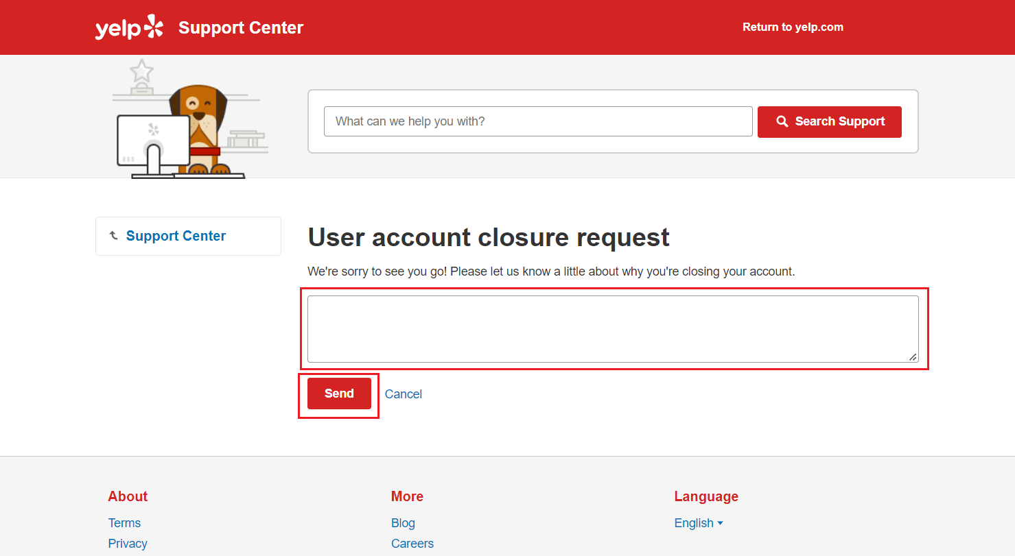 Enter the request for deletion of your account and click on Send