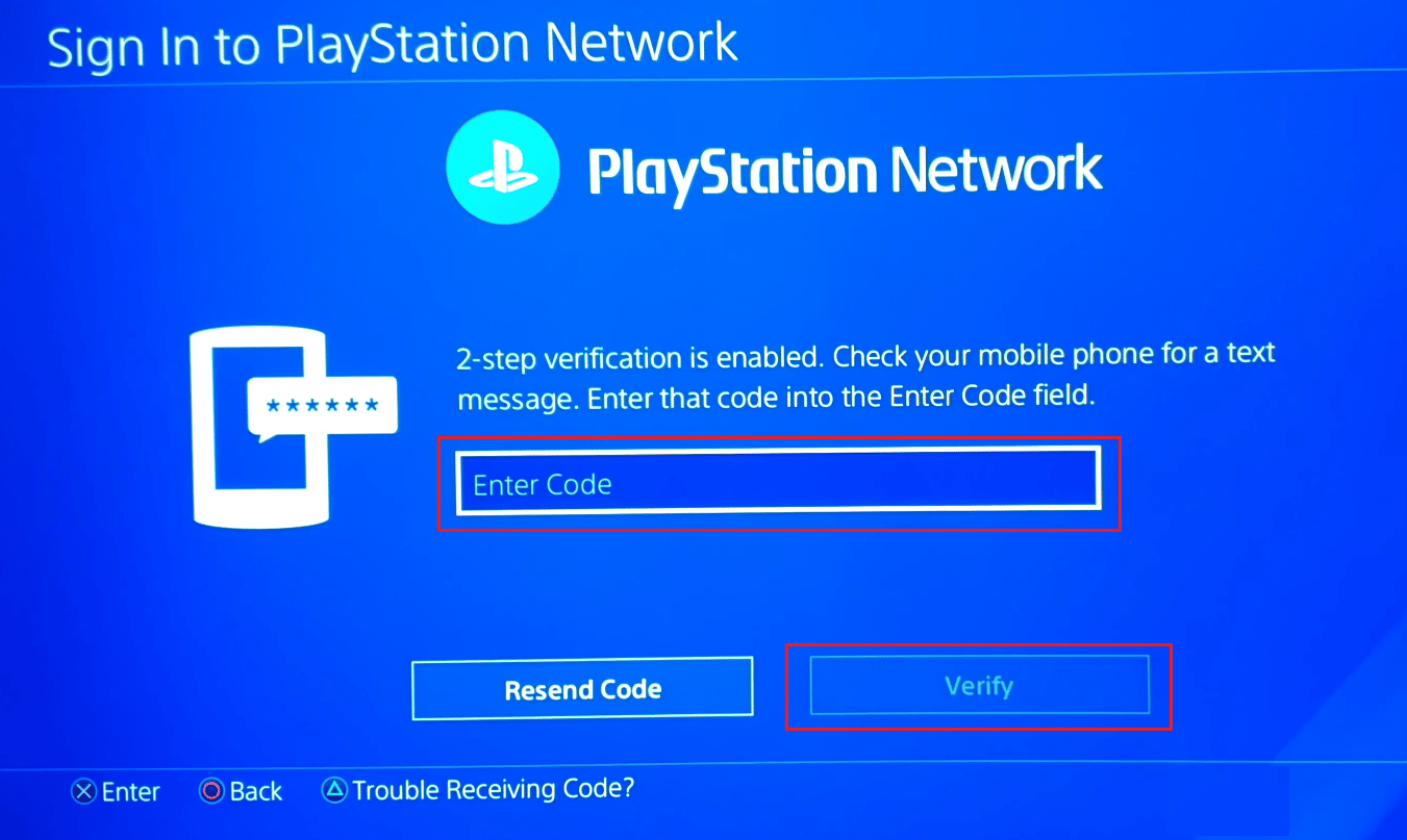 Enter the verification code received on your phone number or the authenticator app and select Verify | two step verification on PS4