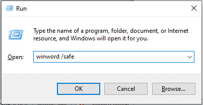 Enter winword /safe in the dialog box and click OK