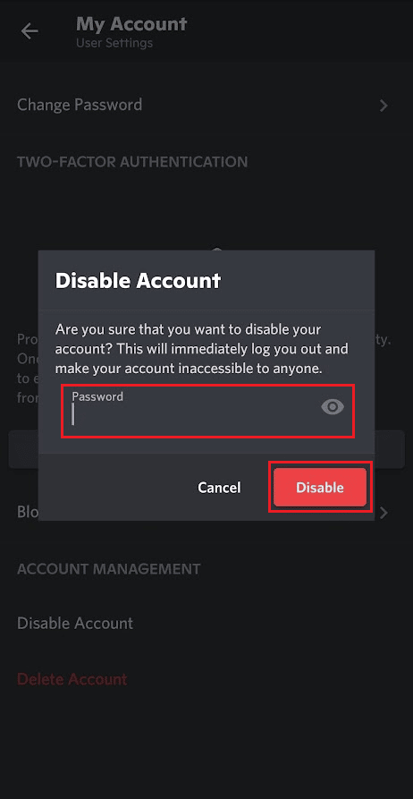 Enter your account Password and tap on Disable
