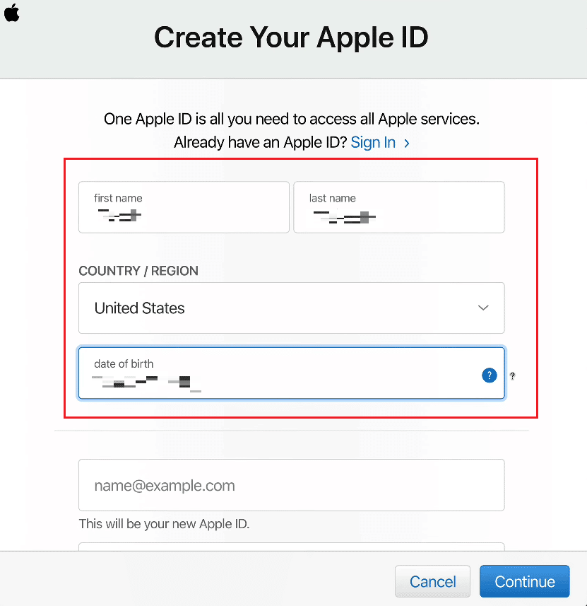 Enter your first name and last name, COUNTRY or REGION, and date of birth