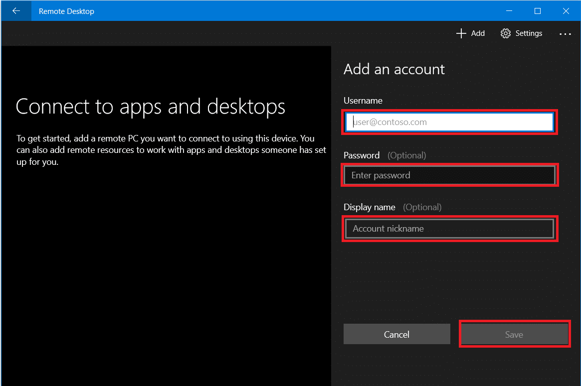 Enter your remote computer’s sign-in credentials. and click on save