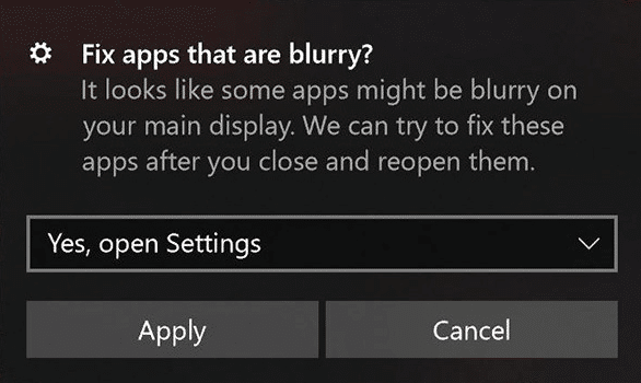 Fix Apps that appear blurry in Windows 10