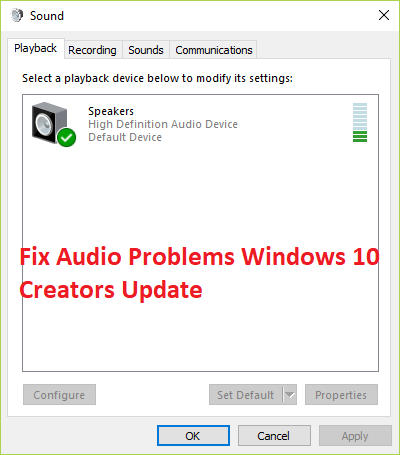 Selesaikan Masalah Audio Kemas Kini Pencipta Windows 10