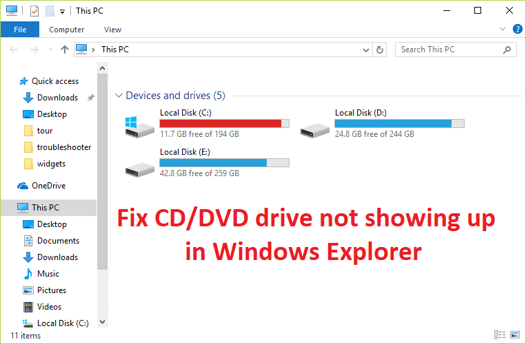 Fix CD/DVD drive not showing up in Windows Explorer