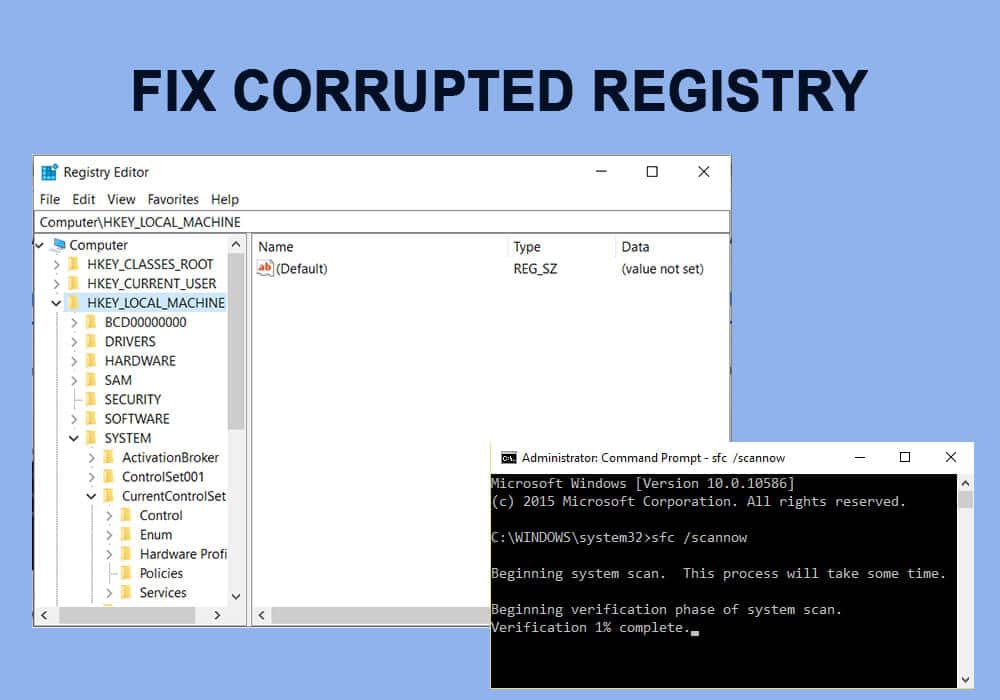 Fix Corrupted Registry in Windows 10