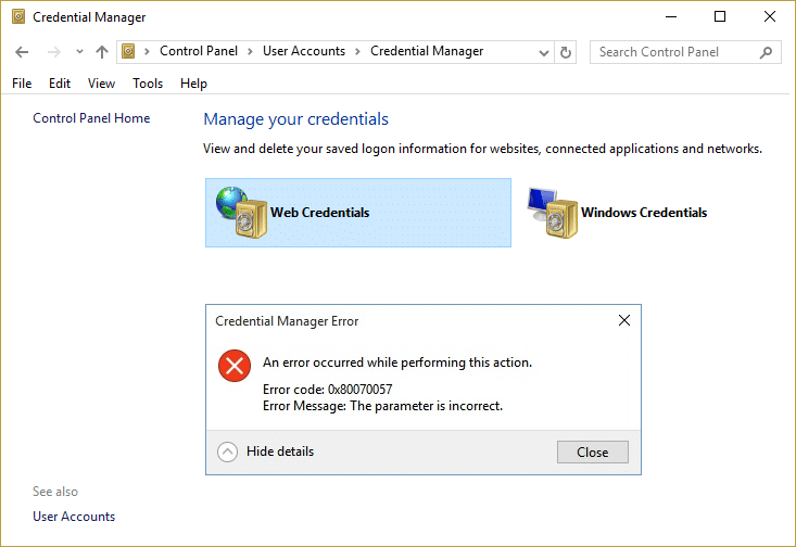 Fix Credential Manager Error 0x80070057 The Parameter Is Incorrect