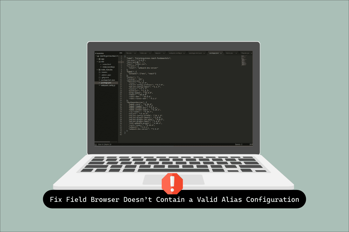 Fix Field Browser Doesn't Contain a Valid Alias Configuration