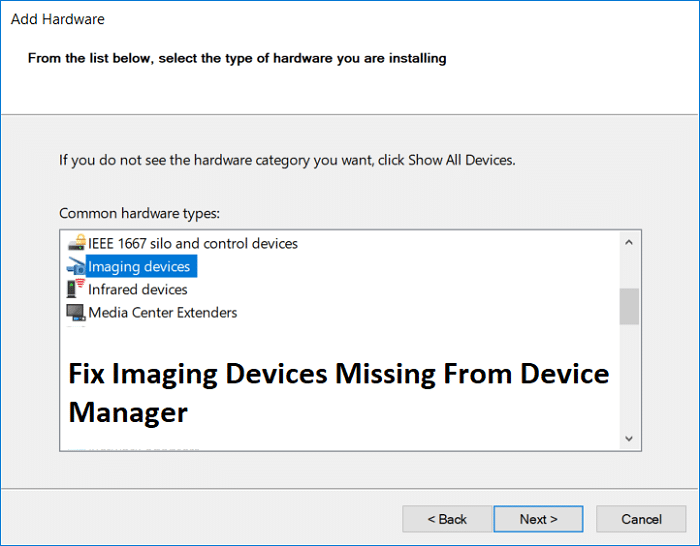 Fix Imaging Devices Missing From Device Manager