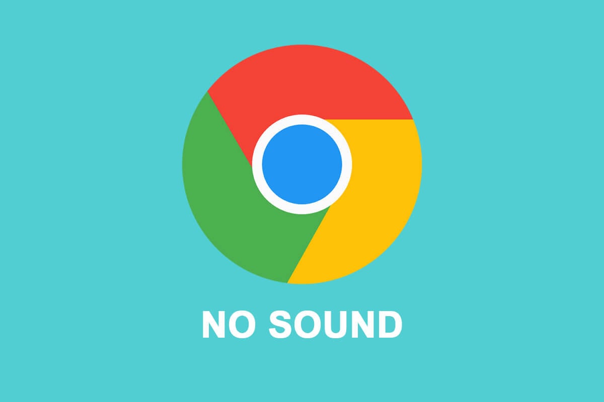 Fix No Sound issue in Google Chrome