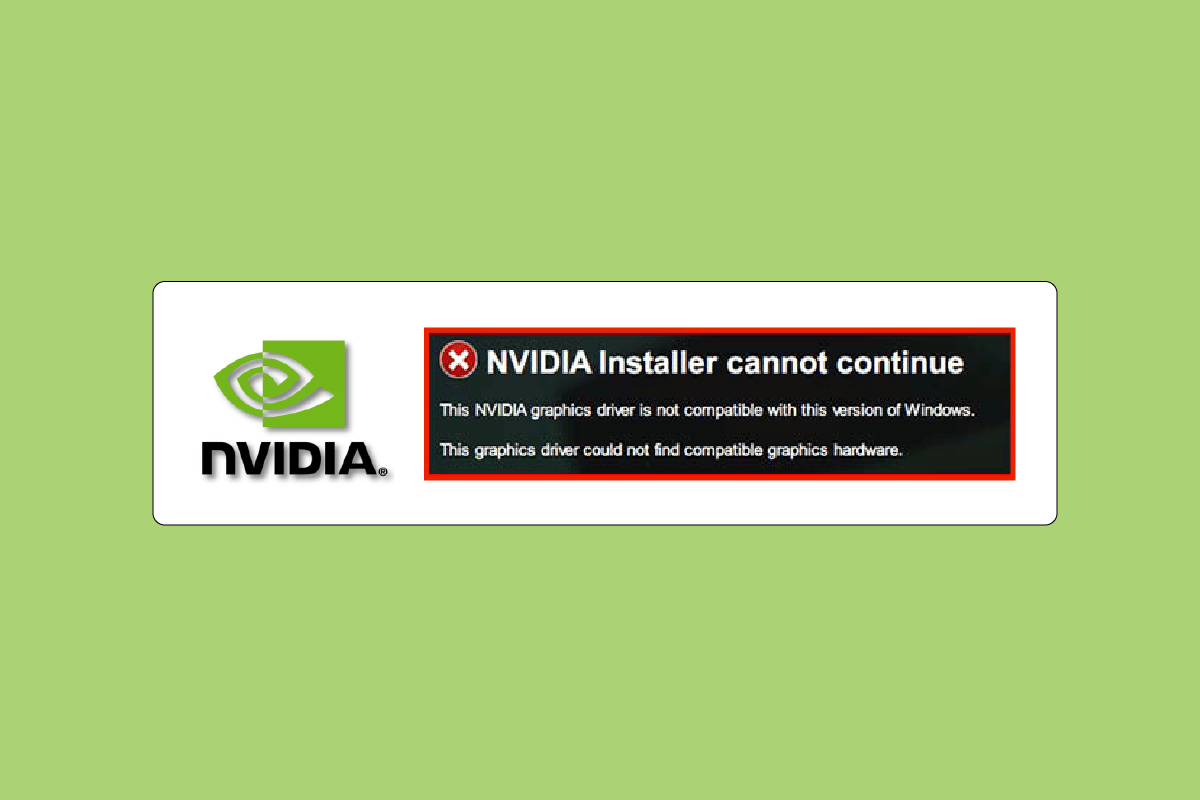 Fix NVIDIA Driver Not Compatible with this Version of Windows