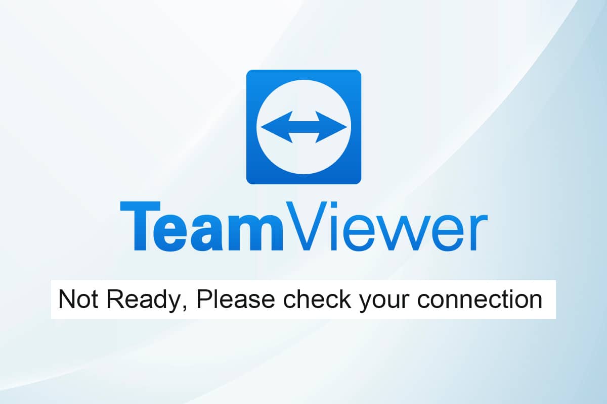 Fix Teamviewer Not Connecting in Windows 10