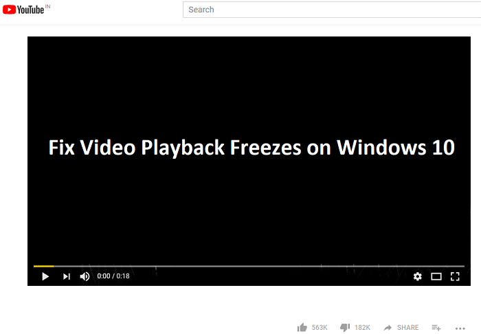 Fix Video Playback Freezes on Windows 10