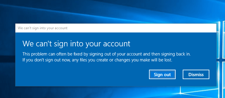 Fix We Can’t Sign Into Your Account Error on Windows 10