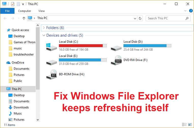 Fix Windows File Explorer keeps refreshing itself