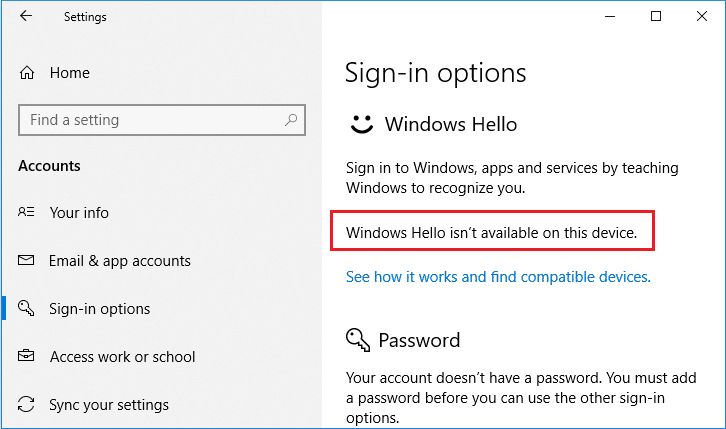 Fix Windows Hello isn’t available on this device on Windows 10