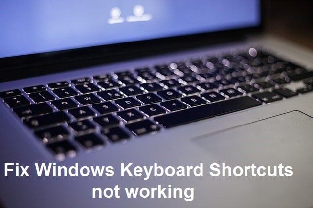 Fix Windows Keyboard Shortcuts Not Working – [best Solution]