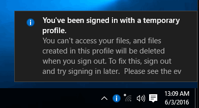 You’ve been signed in with a temporary profile error [SOLVED]