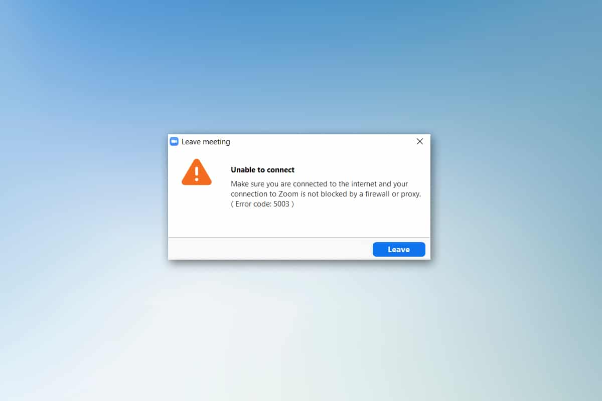 Fix Zoom Unable To Connect Error Code 5003 best Solution 