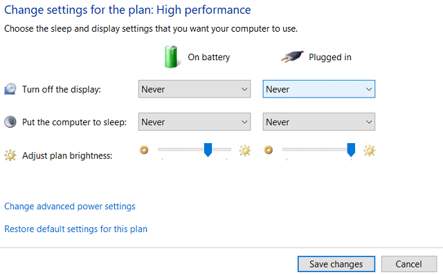 For the Turn off the display drop-down, select Never for both On battery and Plugged in