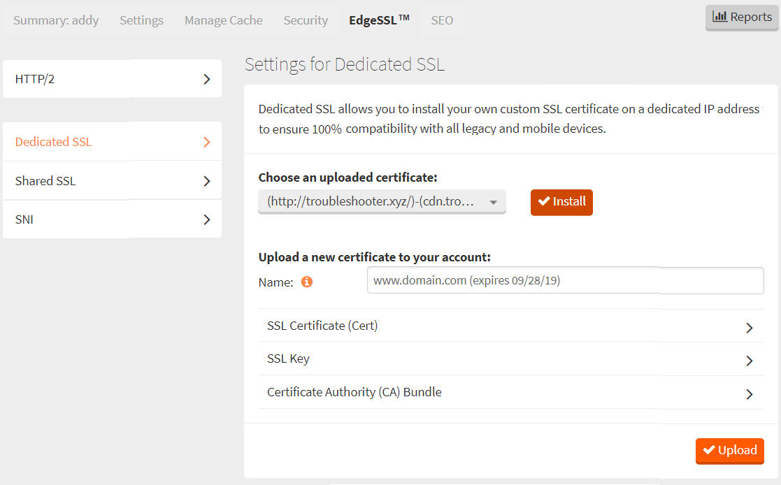From the Choose an uploaded certificate drop-down select the certificate & click on Install | How to Add Let's Encrypt SSL to MaxCDN Custom Domain