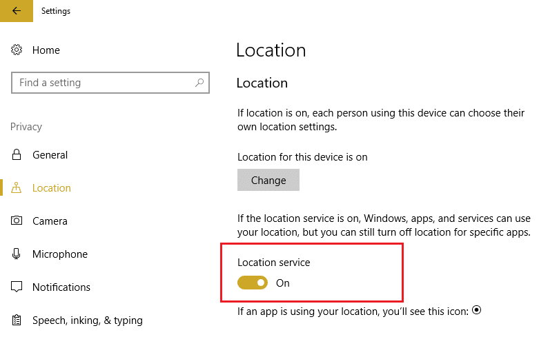From the left hand menu select Location and turn on the Location service