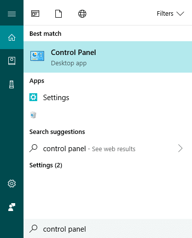 Go to Start and type “Control Panel” and click to open it
