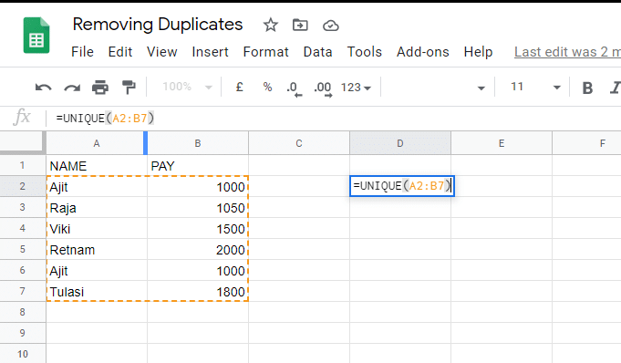 Google Sheets would highlight the range of cells that you specify