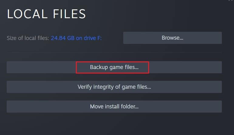 Here click on backup game files | Fix Steam Thinks Game is Running Error