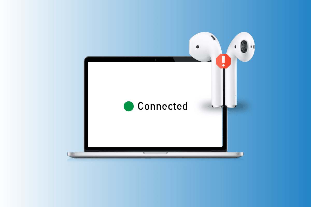 How to Fix AirPods Connected to Mac but No Sound