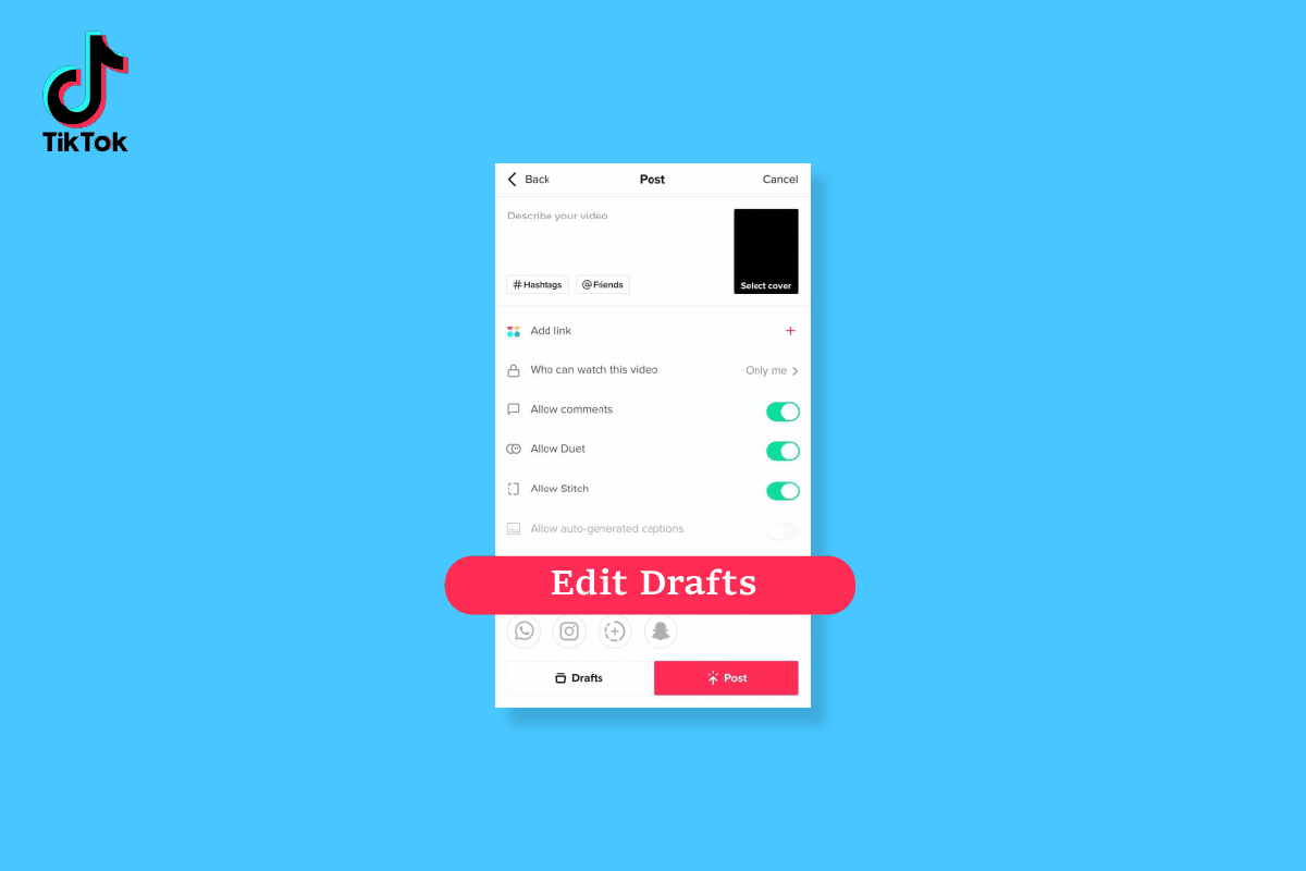How to Edit and Save a Draft on TikTok