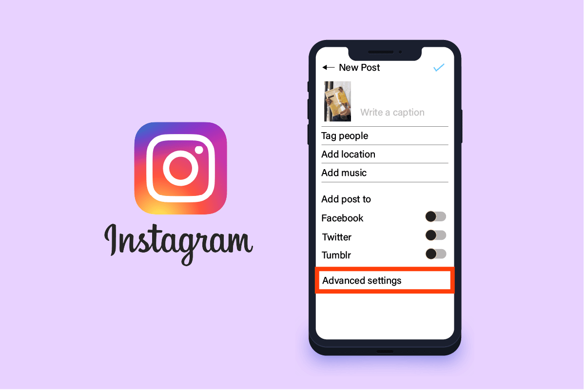 How to Find Advanced Setting on Instagram