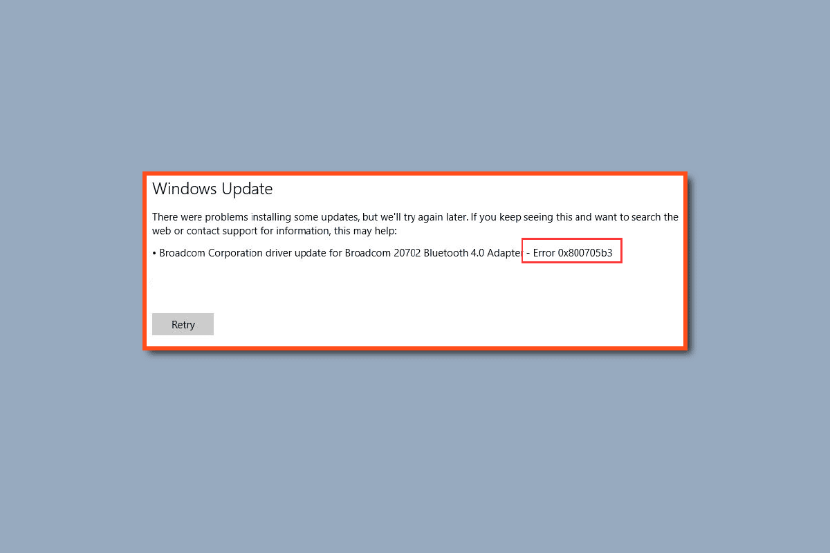 ແກ້ໄຂຂໍ້ຜິດພາດ 0x800705b3 ໃນ Windows Update