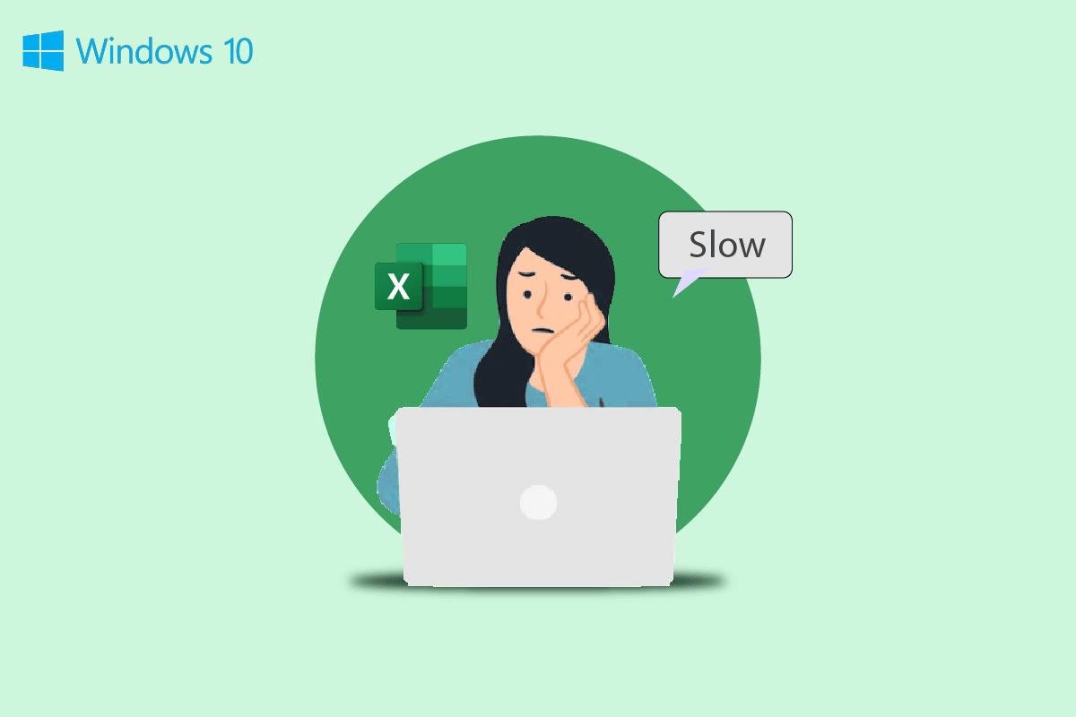 Windows 10'da Excel'in Yavaş Açılmasını Düzeltme