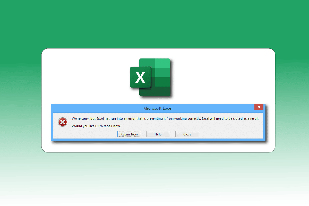 Fix Excel Has Run into an Error