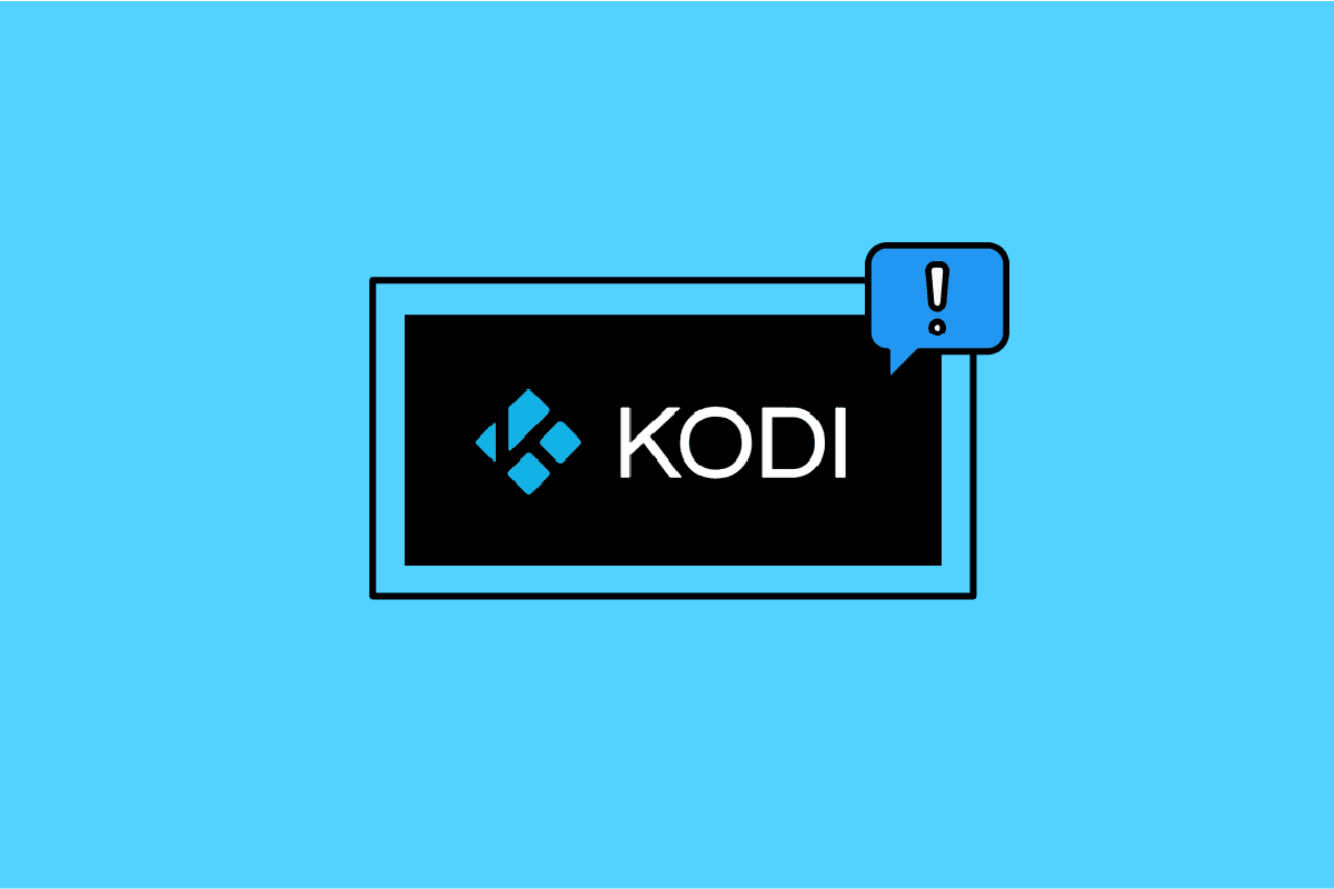Fix Kodi Won’t Open in Windows 10