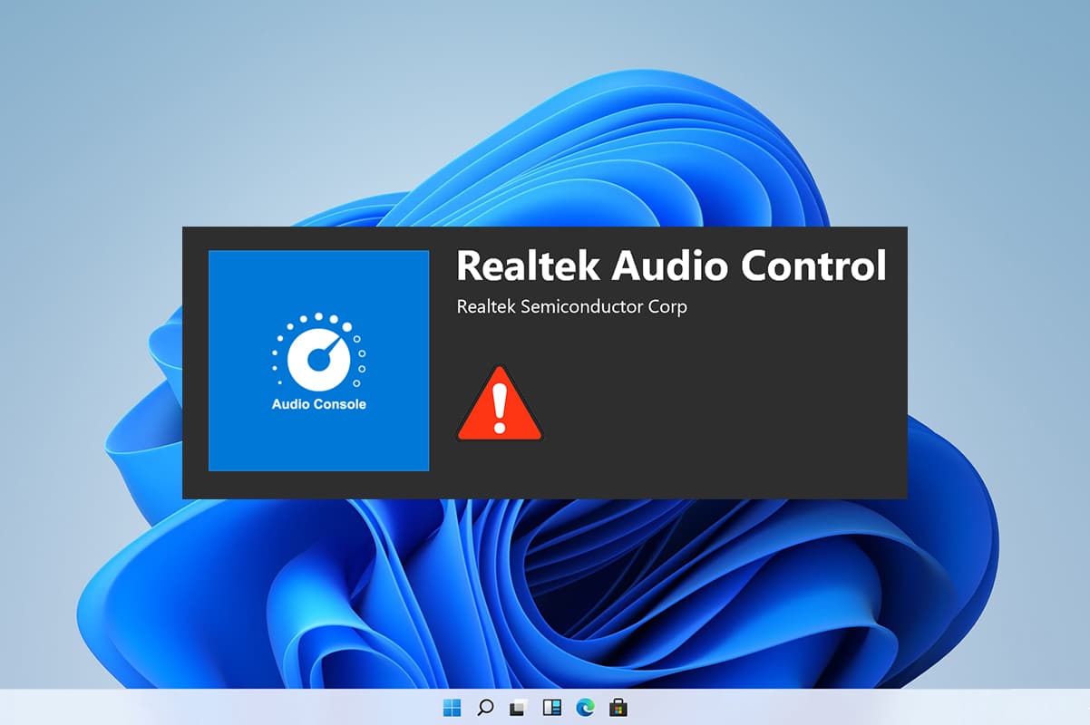 Fix Realtek Audio Console Not Working in Windows 11