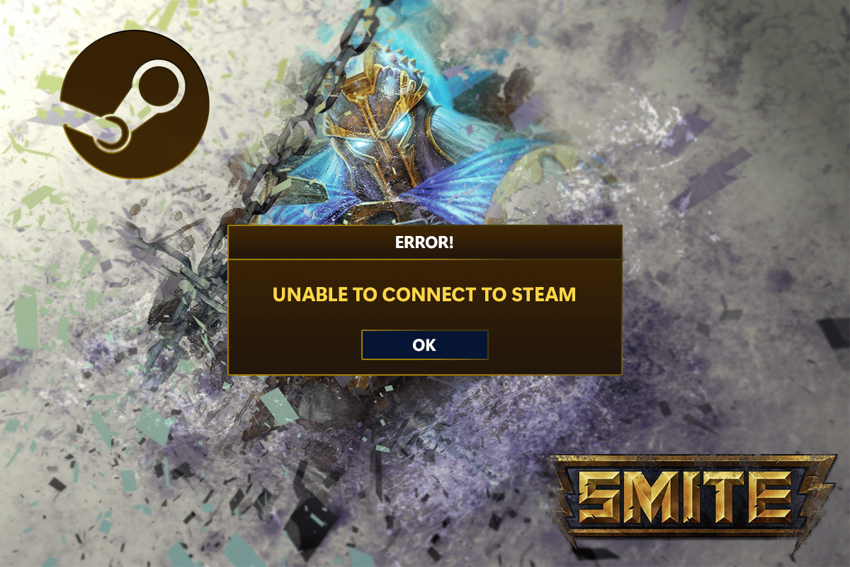 4 Ways to Fix SMITE Unable to Connect to Steam