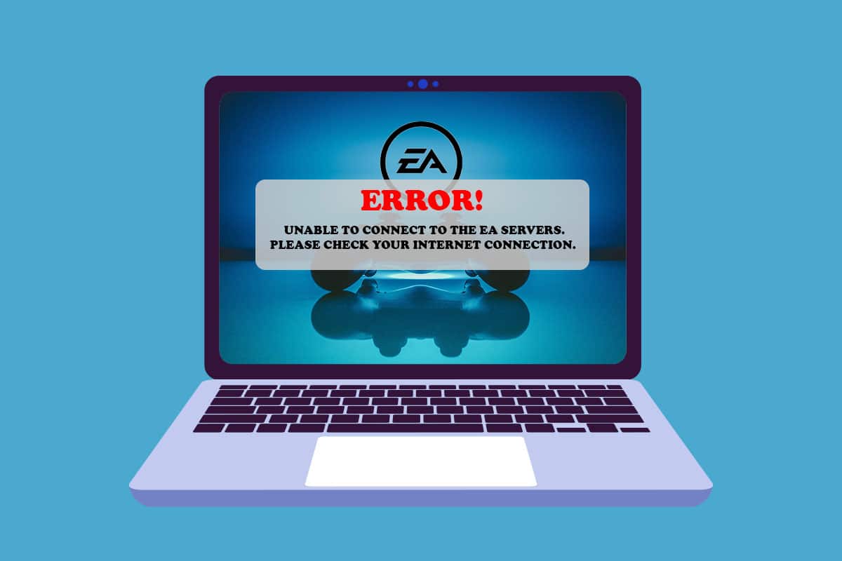 Fix Unable to Connect to EA Servers