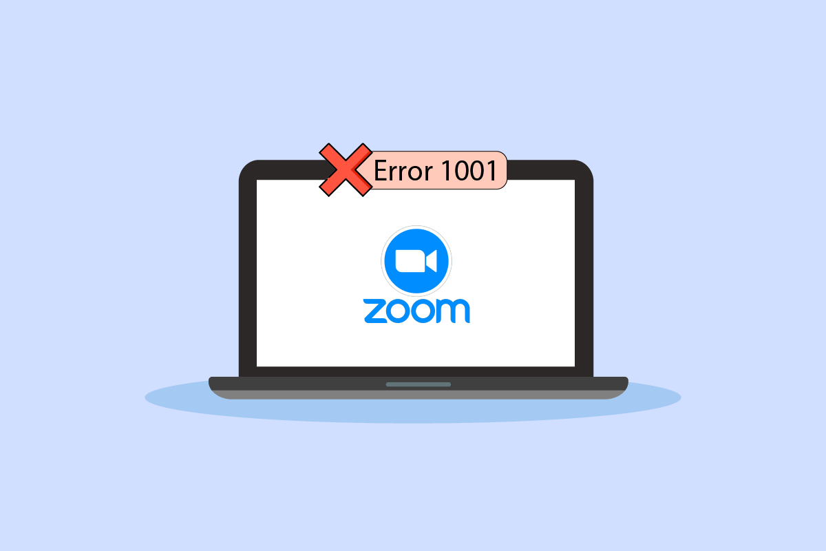 How to Fix Zoom Error Code 1001 on Windows 10