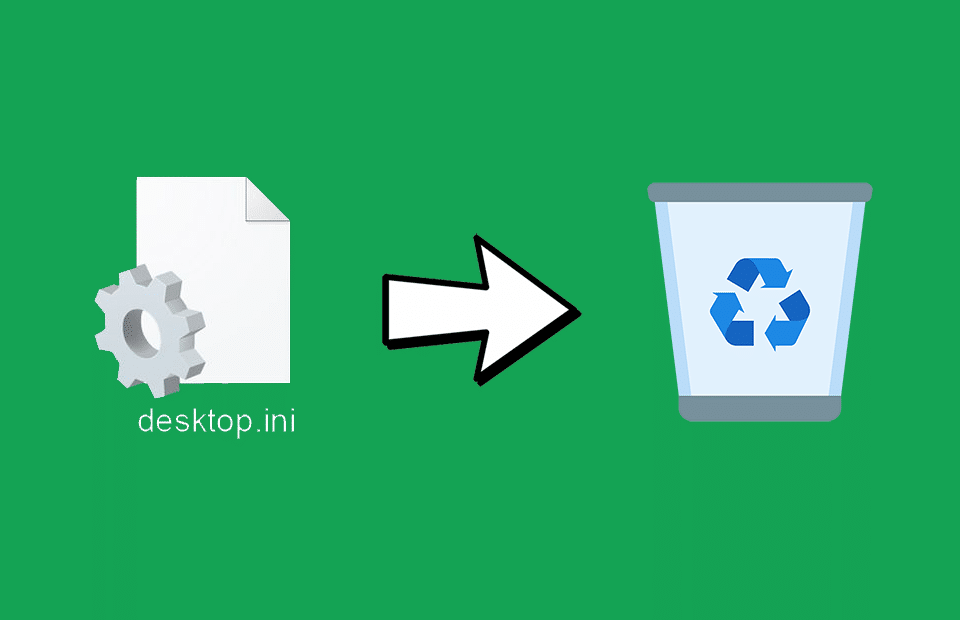 How to Remove desktop.ini File From Your Computer