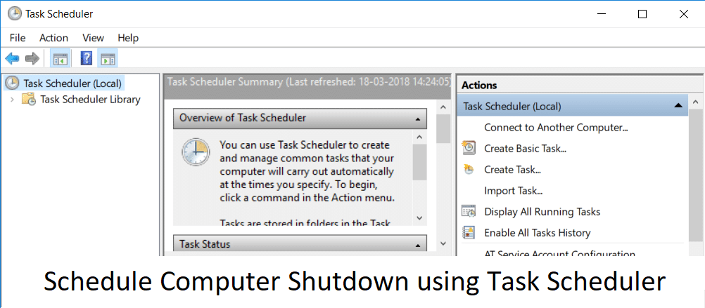 How to Schedule Computer Shutdown using Task Scheduler